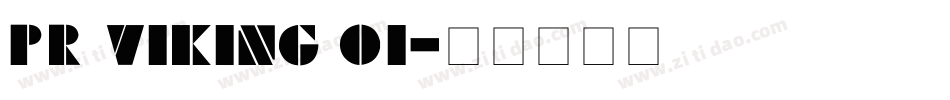 PR Viking 01字体转换